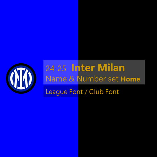 Inter Milan 24/25 Home League and Cup Font