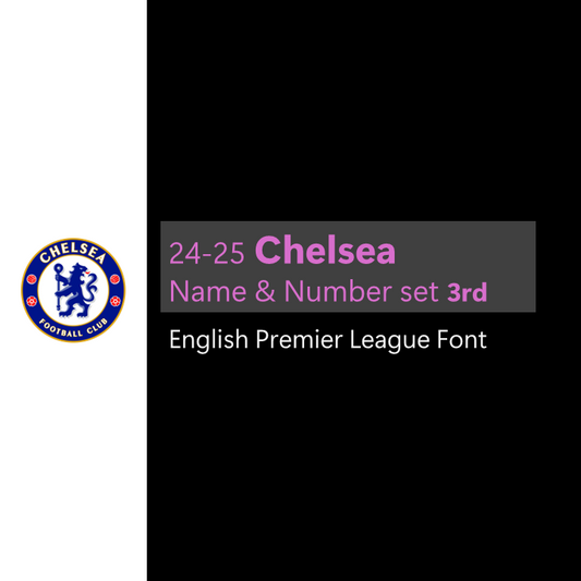 24-25 Chelsea 3rd English Premier Cup Font