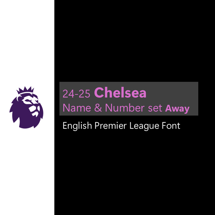 24-25 Chelsea 3rd English Premier League Font