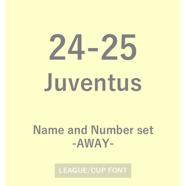 [Pre-Order] 24-25 Juventus Away League Font