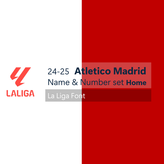 24-25 Atletico Madrid Home/Away League Font