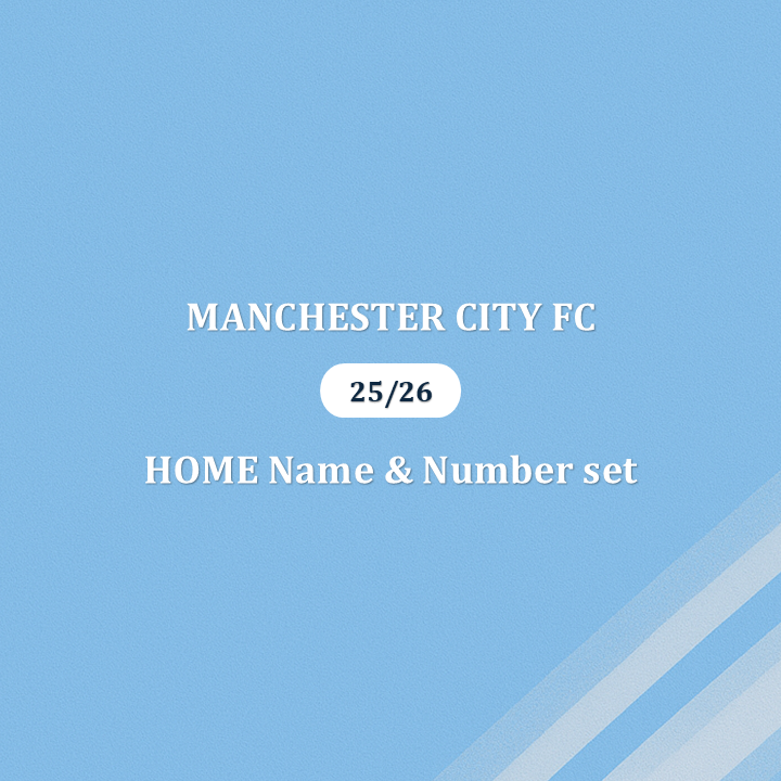 Official 25/26 Manchester City Home English Premier League Name & Number set