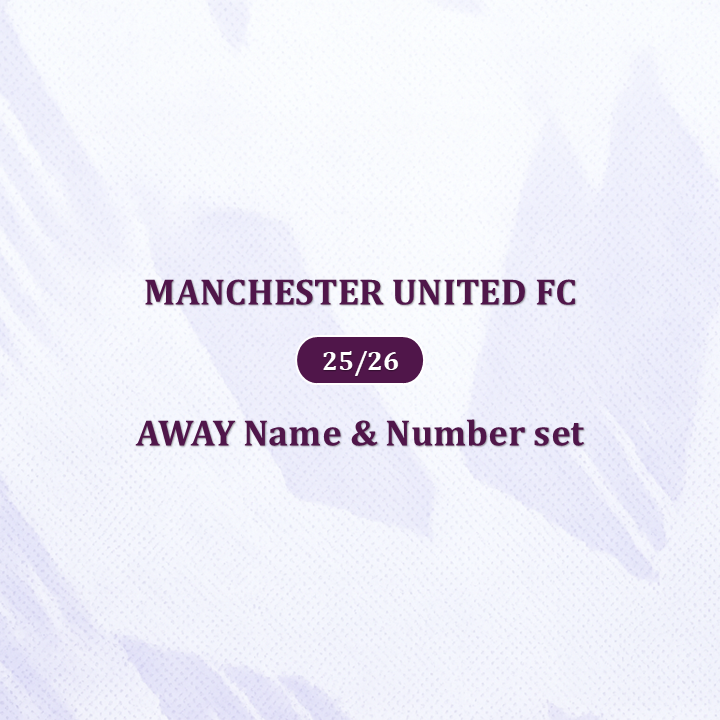 Official 25/26 Manchester United Away English Premier League Name & Number set