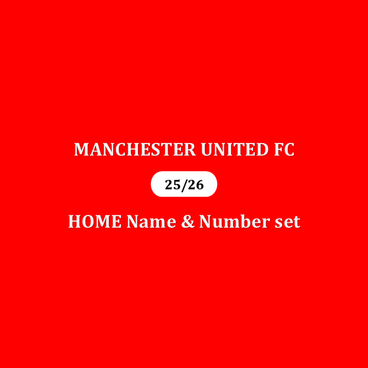 Official 25/26 Manchester United Home English Premier League Name and Number set