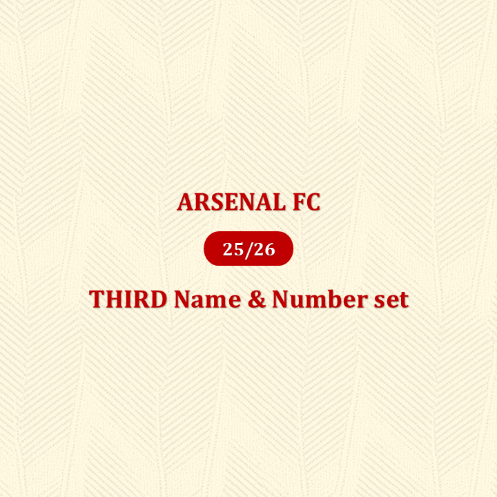 Official 25/26 Arsenal FC 3rd English Premier League Name & Number set