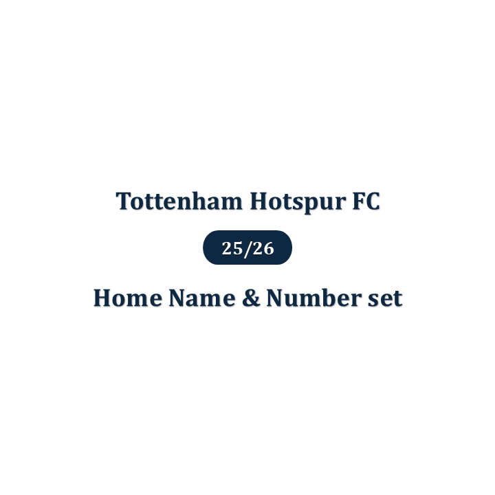 25/26 Tottenham Hotspur FC Home  English Premier League Name & Number set Official