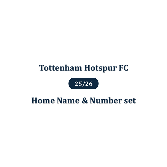 25/26 Tottenham Hotspur FC Home  English Premier League Name & Number set Official